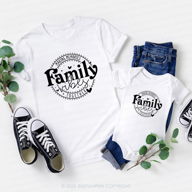 Making Memories Together Family Matching Shirts