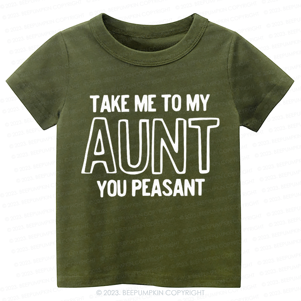 Take Me To My Aunt You Peasant  -Toddler Tees