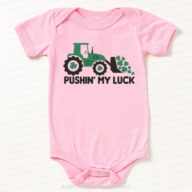 Pushing My Luck  St.Patricks Bodysuit For Baby