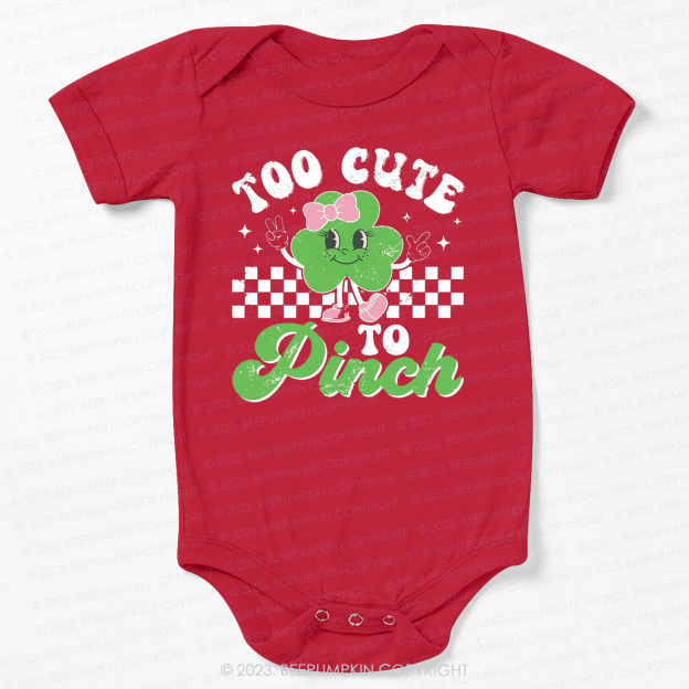 Too Cute To Pinch St.Patricks Day Bodysuit For Baby