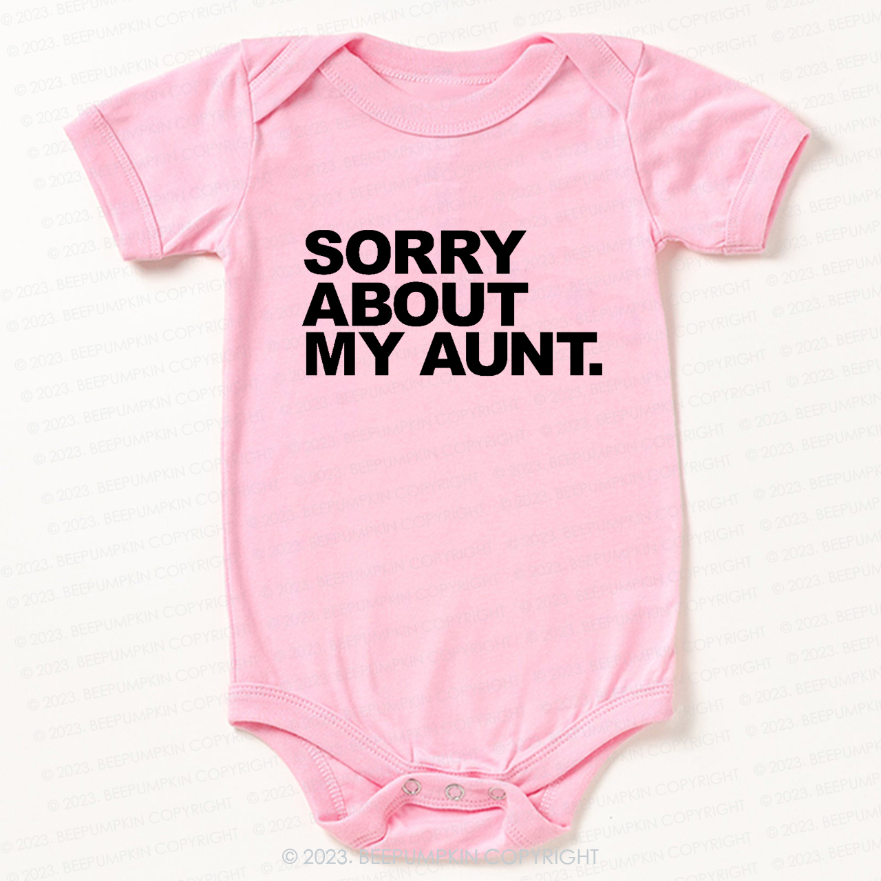 Sorry About My Aunt Bodysuit For Baby