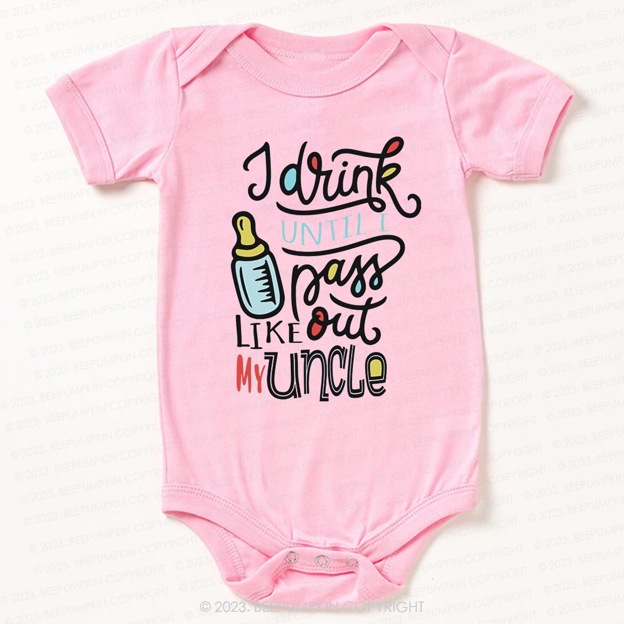 I Drink Until I Pass Out Like My Uncle Bodysuit For Baby