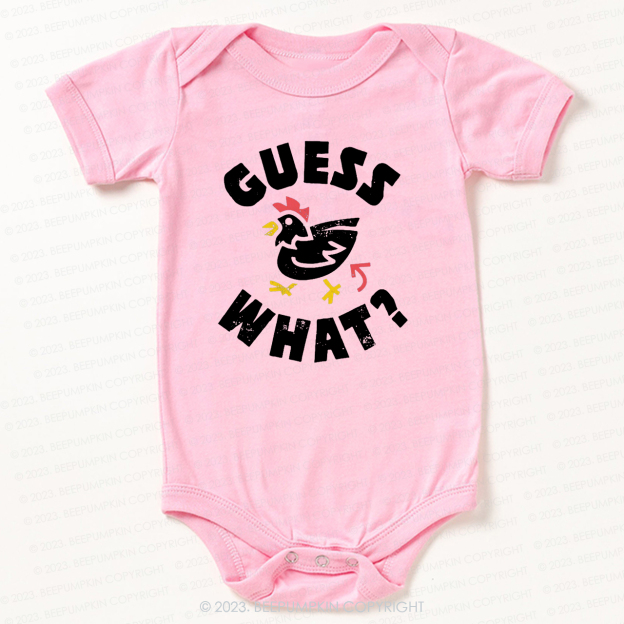 Guess What Chicken Butt Funny Hip For Baby