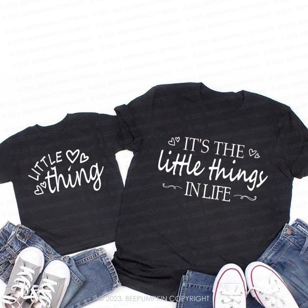 It Is The Little Thing In Life Funny Mama Mini Matching T-Shirt