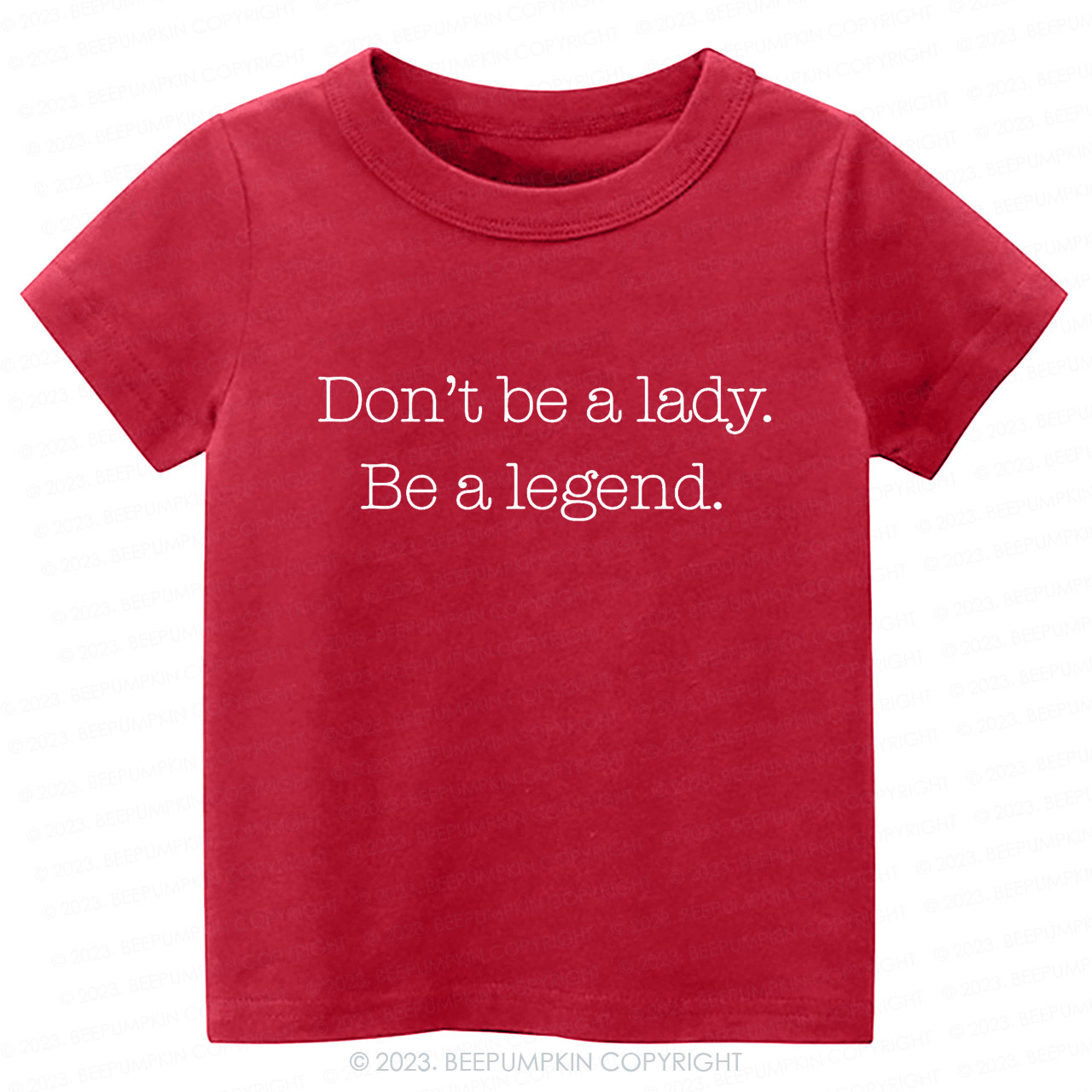 Don't Be A Lady, Be A Legend Toddler Shirt