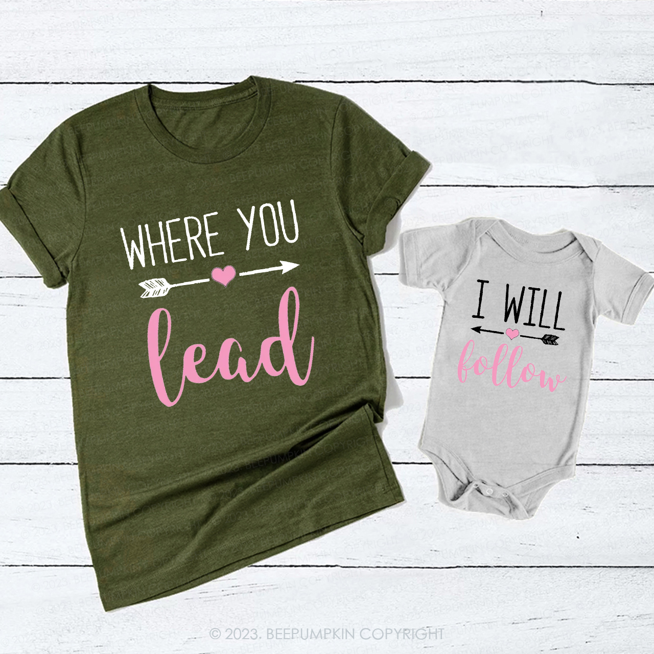 Where you Lead T-Shirts For Mom&Me