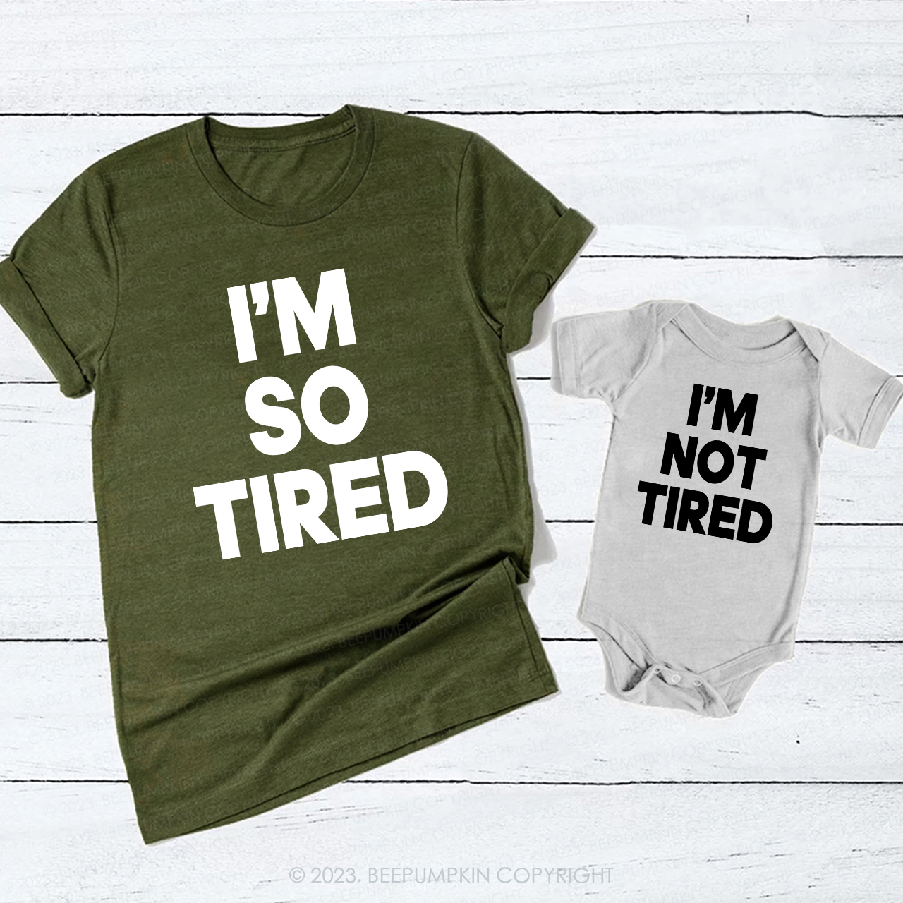 I'm So Tired T-Shirts For Mom&Me