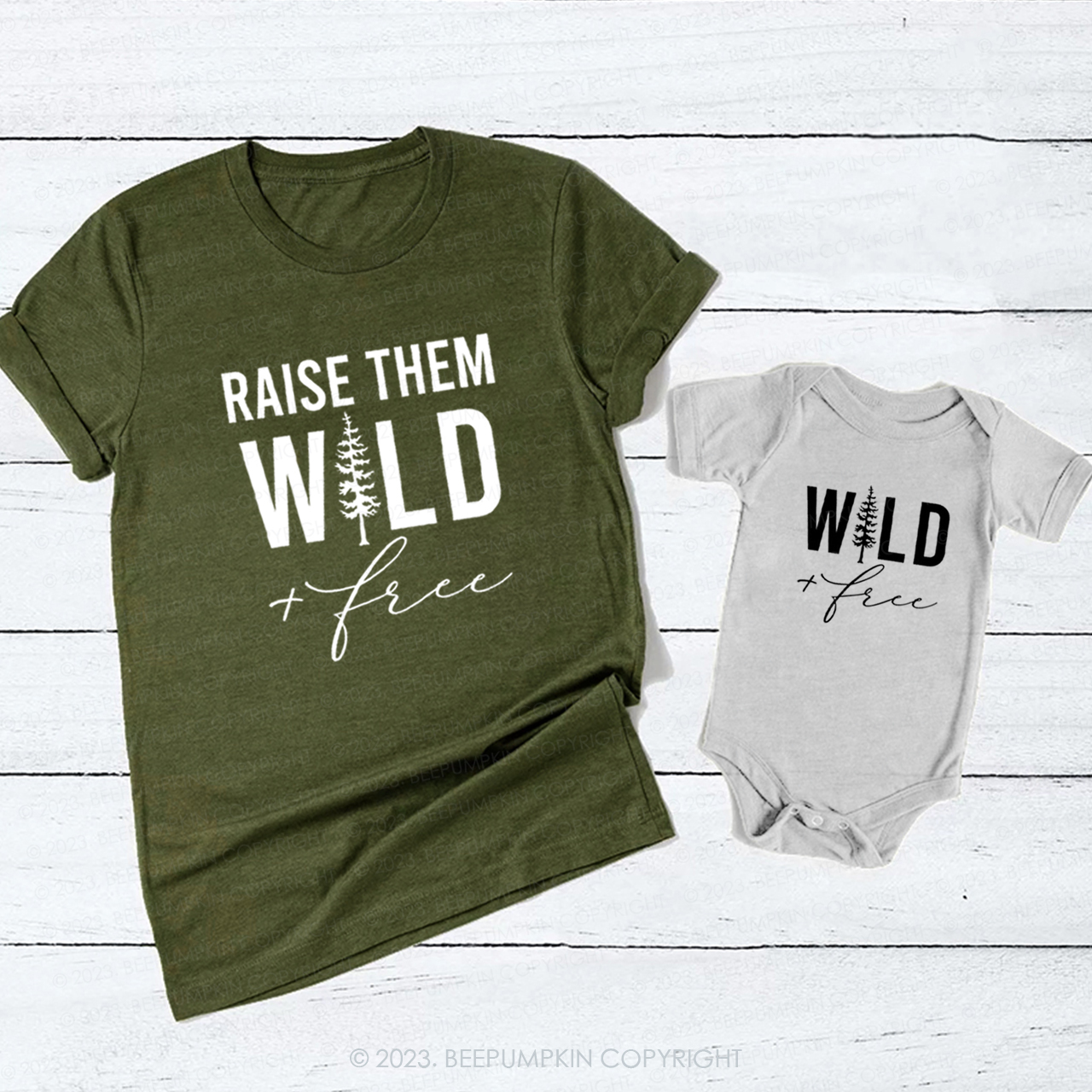 Raise Them Wild Free T-Shirts For Mom&Me