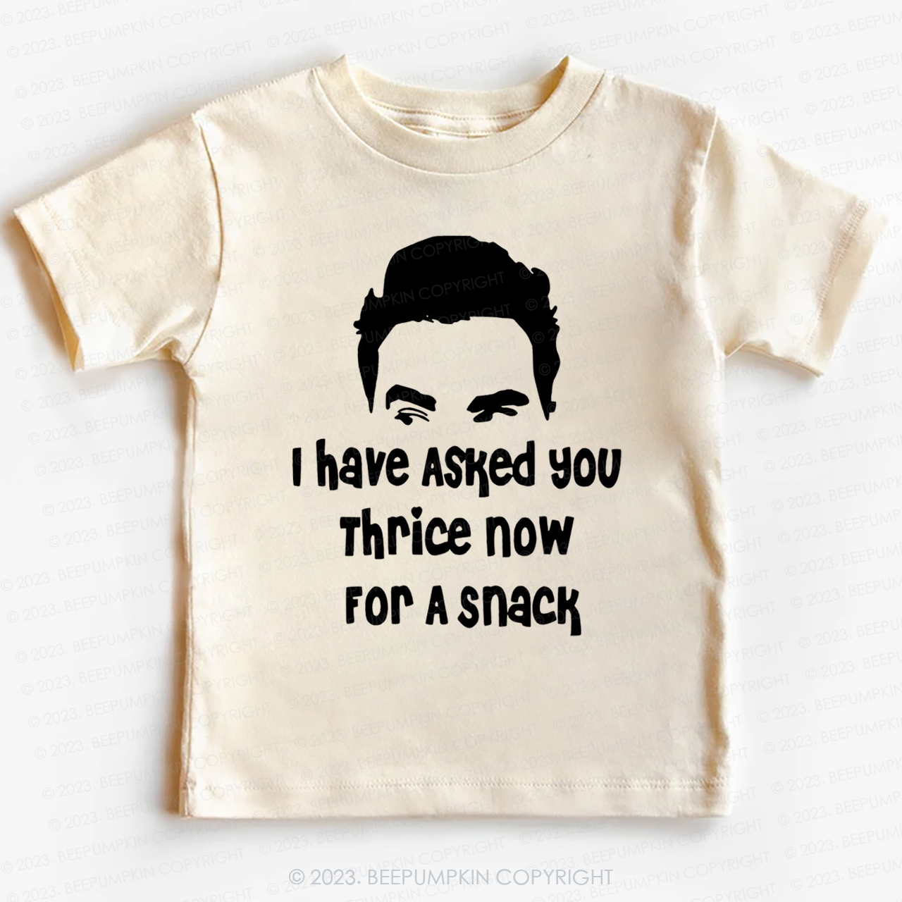 I Have Asked Your thrice For A Snack Kids Shirt