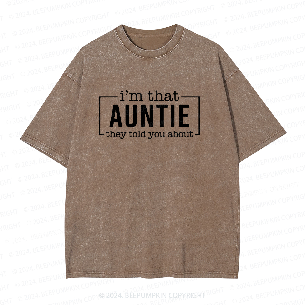 I'm That Auntie Funny Auntie Washed Tees