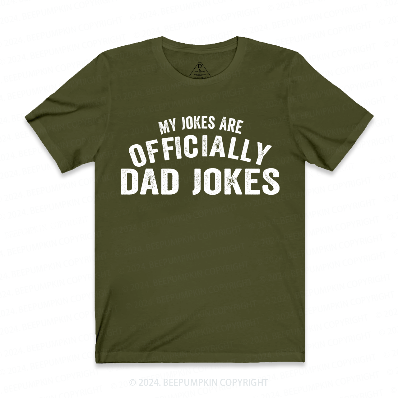 My Jokes Are Officially Dad Jokes Funny Dad T-shirt