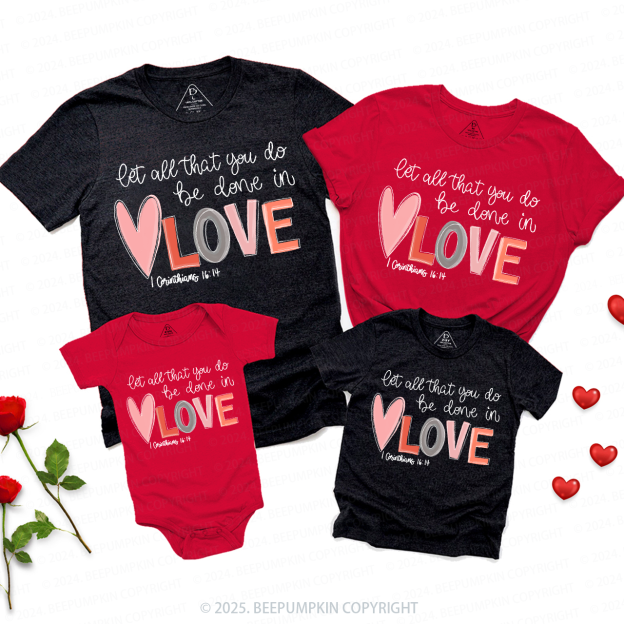 Done in Love Valentines Day Matching Shirts