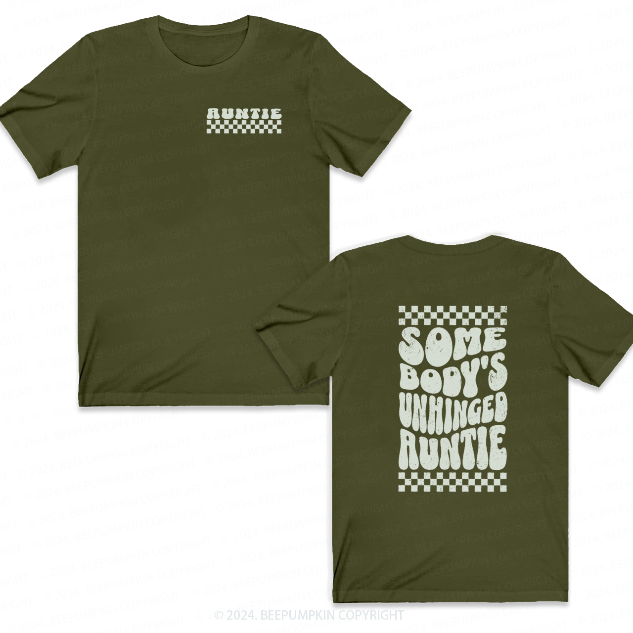 Somebody's Unhinged Auntie T-Shirts 