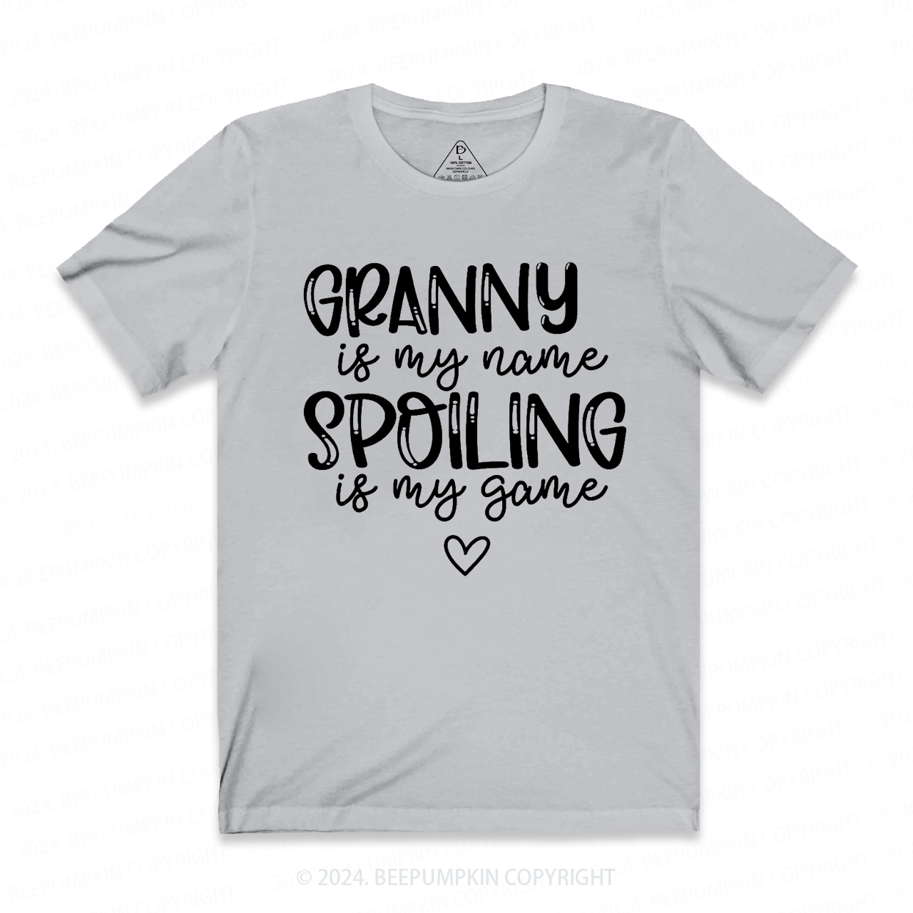 Personalized Name Spoiling Is My Game Grandma T-Shirts 