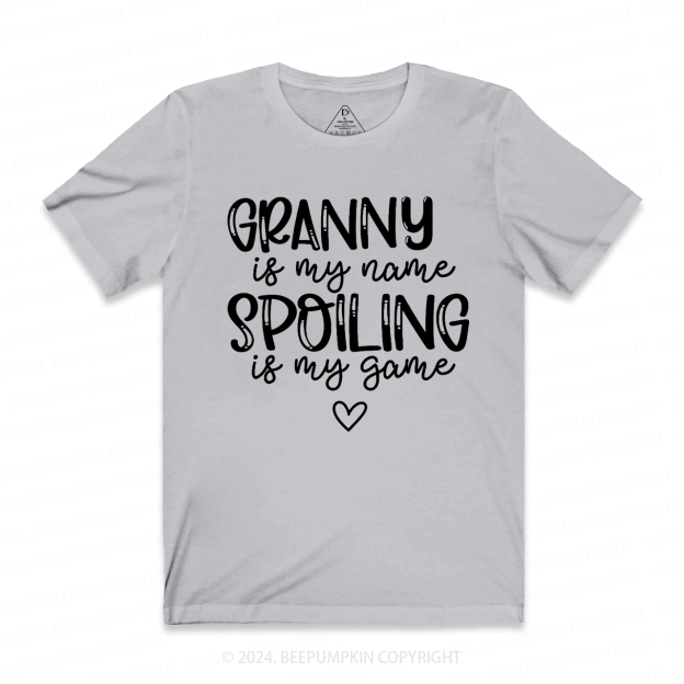 Personalized Name Spoiling Is My Game Grandma T-Shirts 
