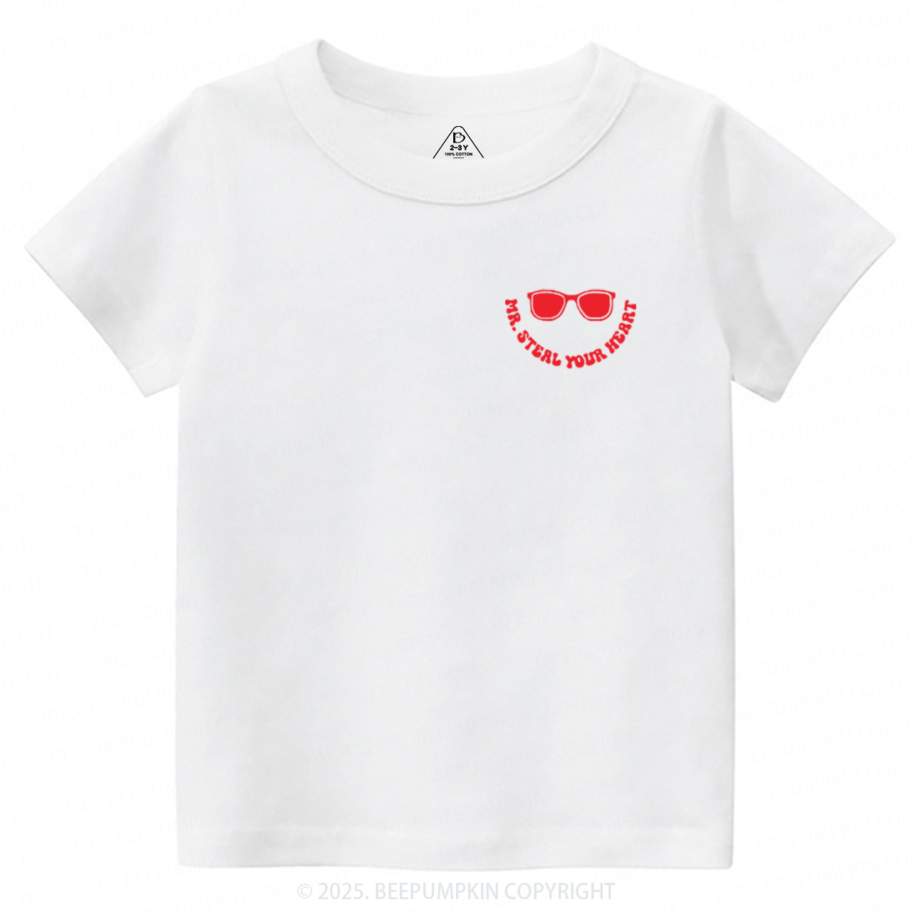 Mr Steal Your Heart Valentine's Day Toddler&Kid's Tees Beepumpkin