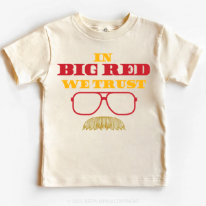 Image of In Big Red We Trust Toddler&Kid's Tees Beepumpkin