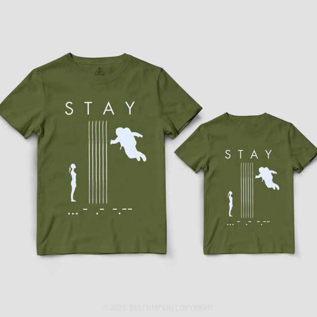 S.T.A.Y Dad&Me Matching Shirts
