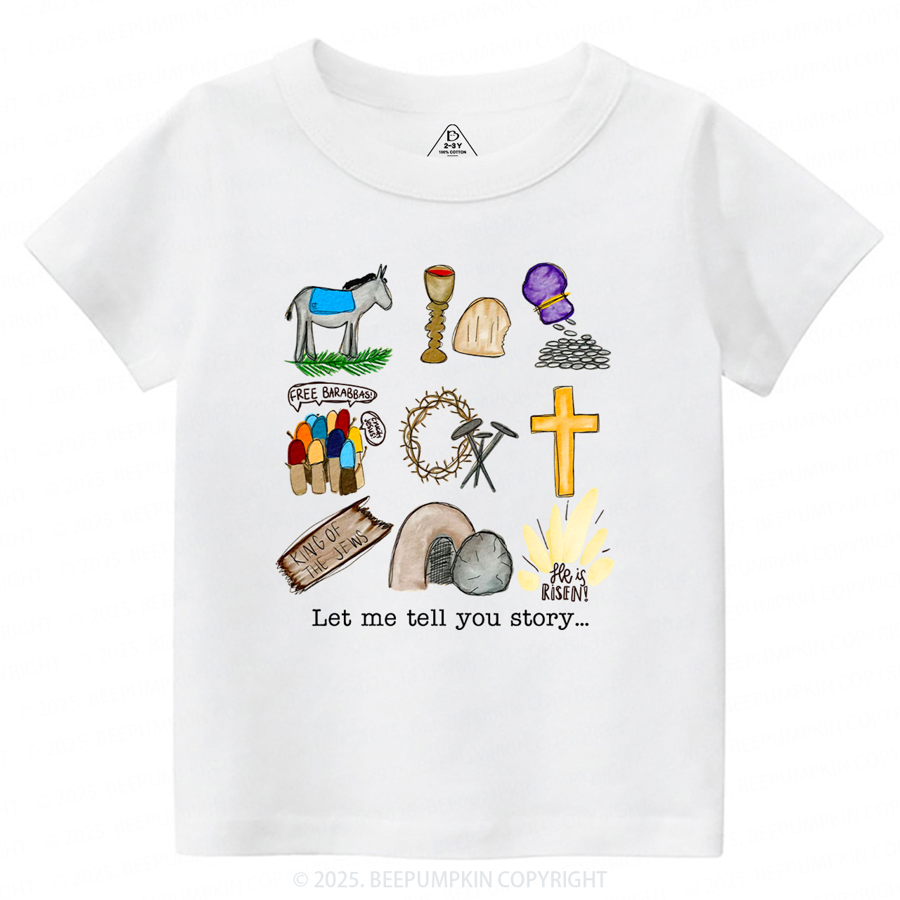 Let Me Tell You A Story Toddler&Kid's Tees Beepumpkin