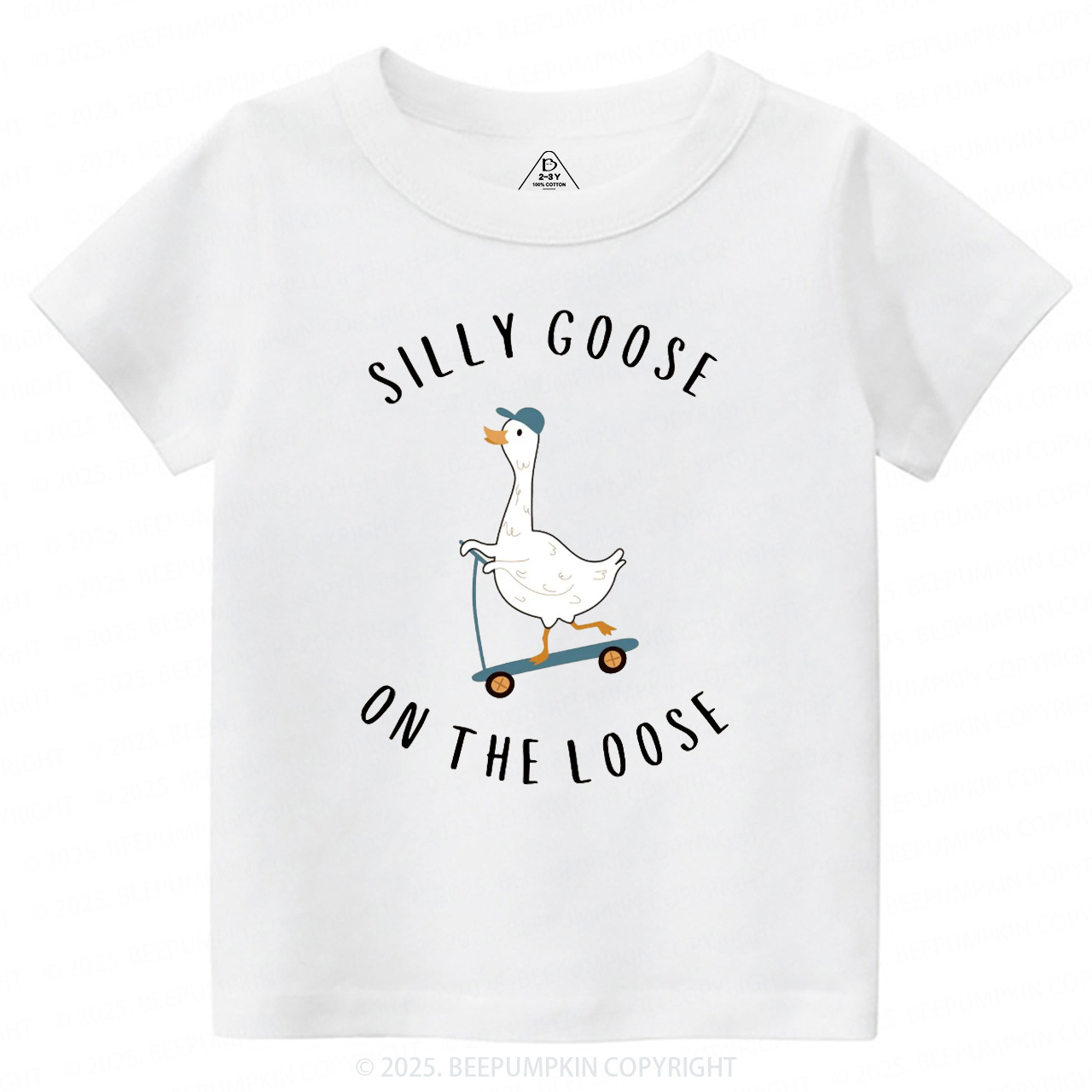 Silly Goose On The Loose Toddler&Kid's Tees Beepumpkin 3