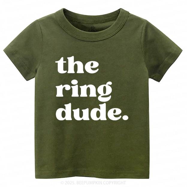 The Ring Dude Toddler&Kid's Tees Beepumpkin