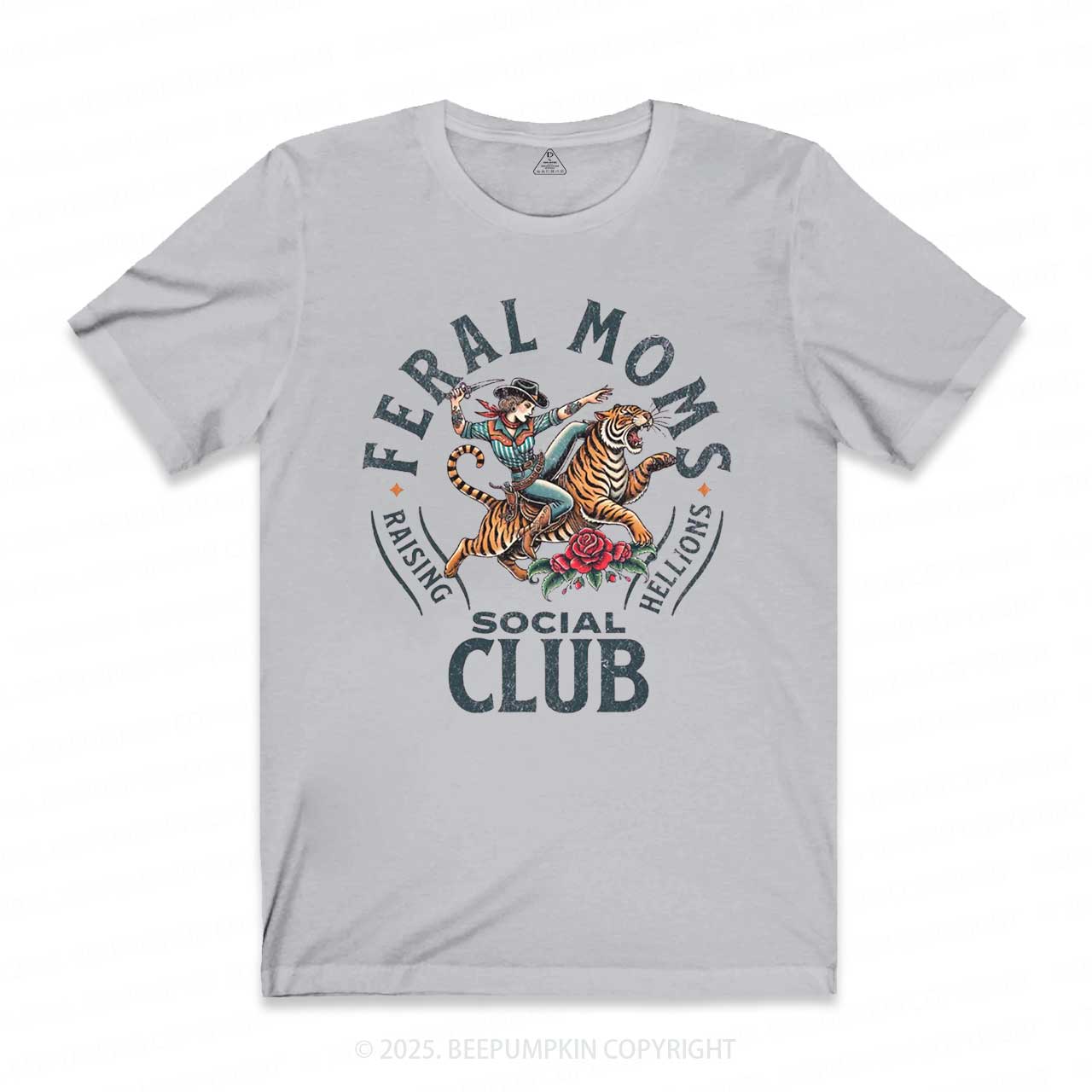 Feral Moms Social Club T-Shirts