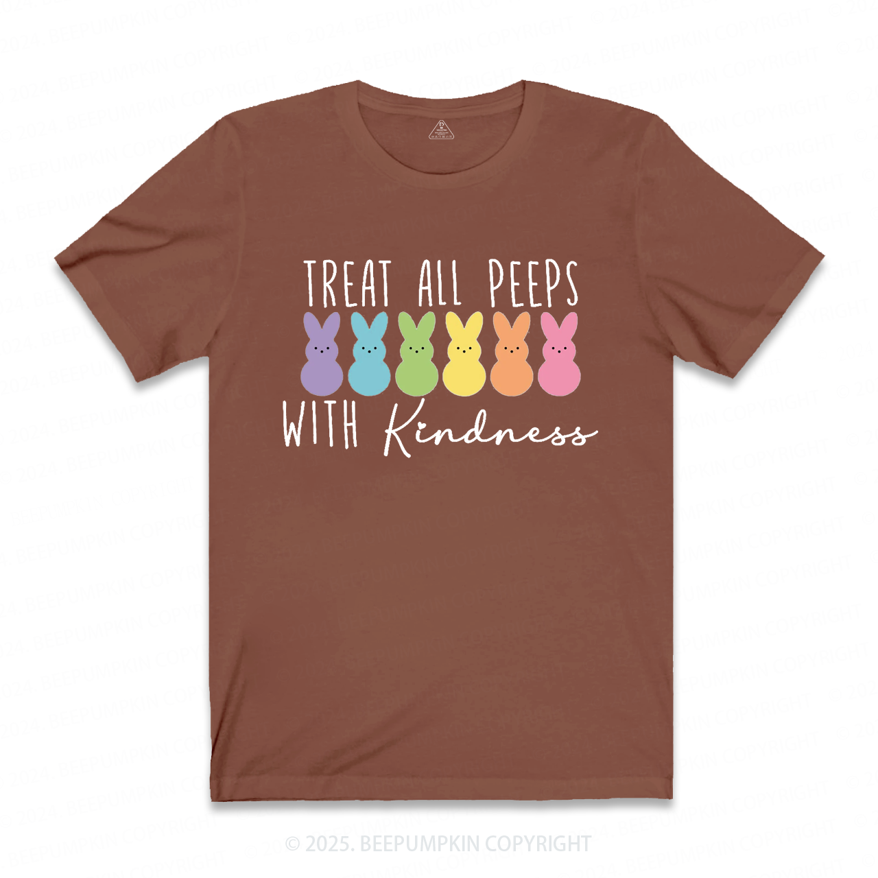 Treat All Peeps With Kindness Mama T-Shirts