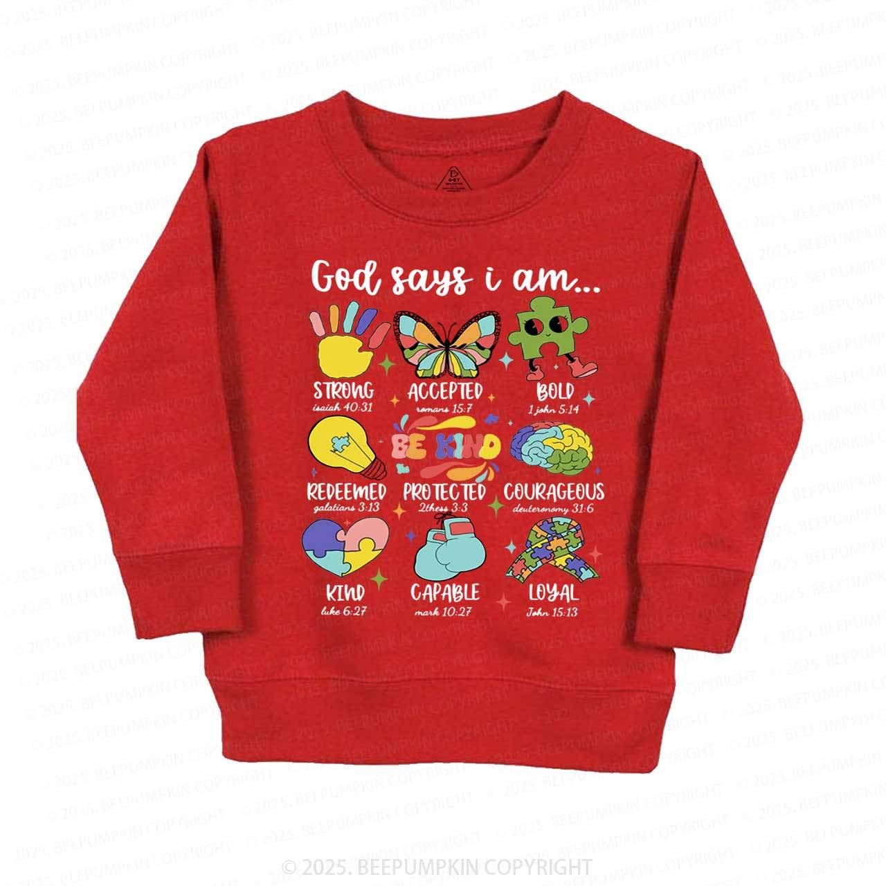God Says I Am Kid's Sweatshirt