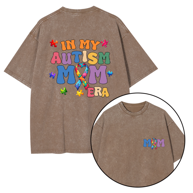 In My Autism Mom Era Washed T-Shirts