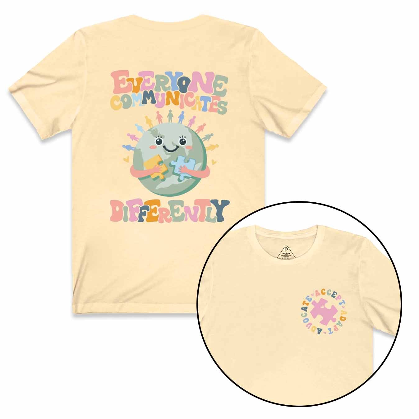 Everyone Communicates Differently Mama T-Shirts