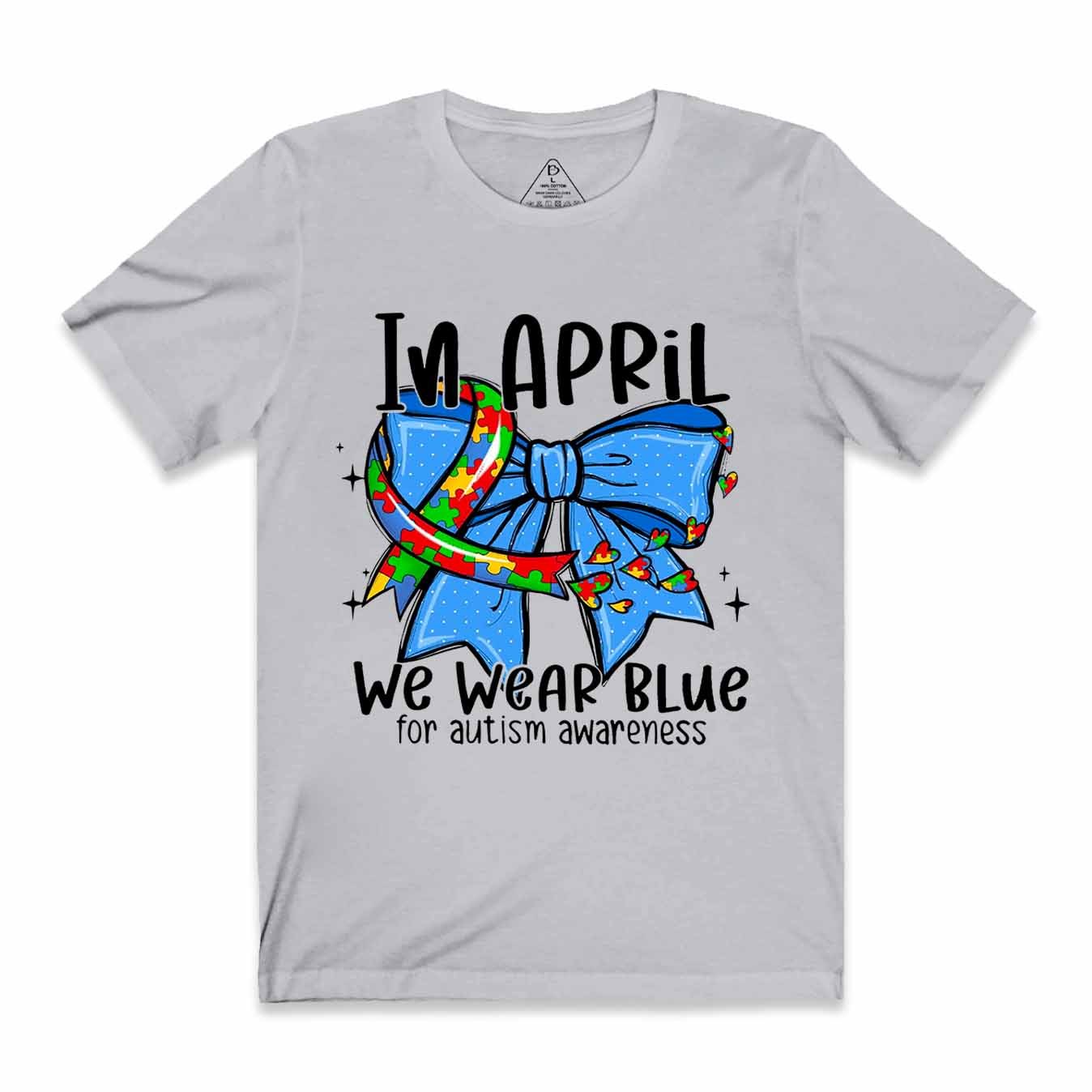 In April We Wear Blue Mama T-Shirts