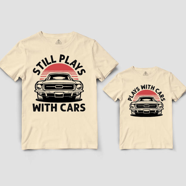 Still Plays With Cars Dad&Me Matching Shirts