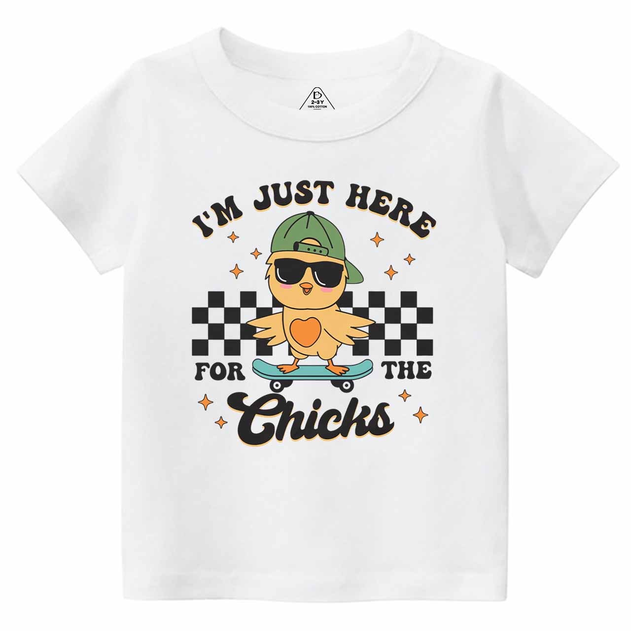 I’m Just Here for the Chicks Toddler&Kid's Tees Beepumpkin