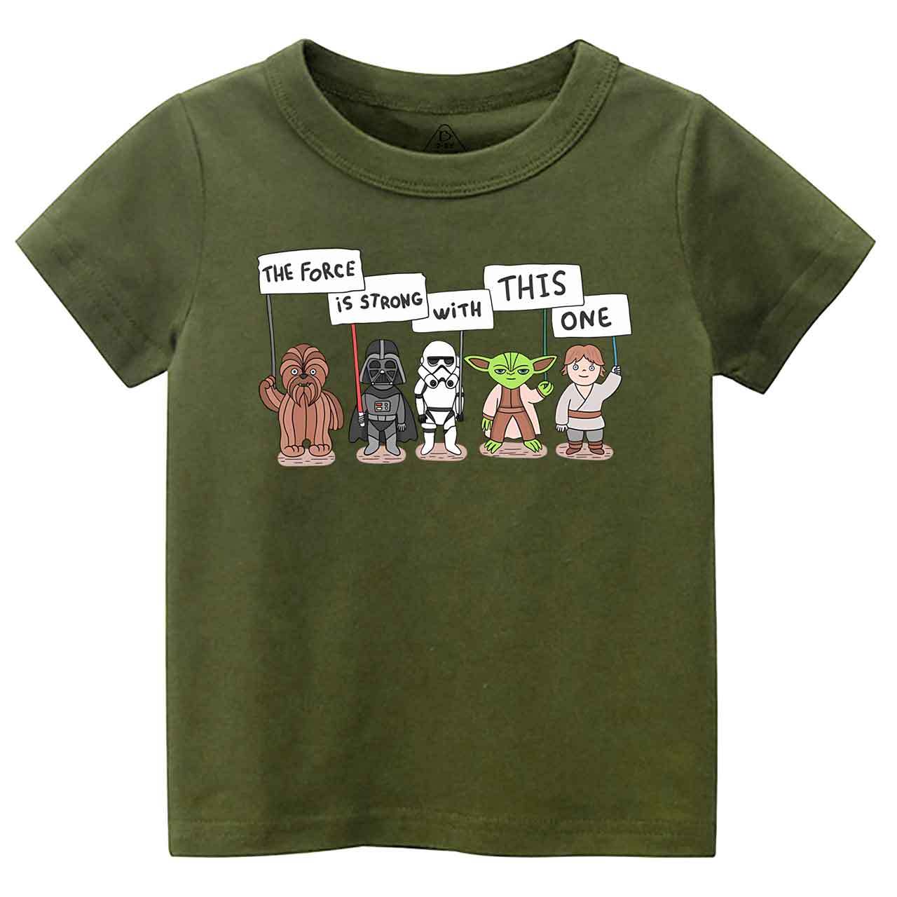 The Force Is Strong With This One Toddler&Kid's Tees Beepumpkin