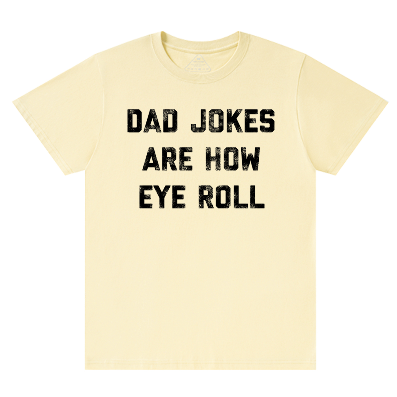 Dad Jokes Are How Eye Roll Dad and me T-Shirt