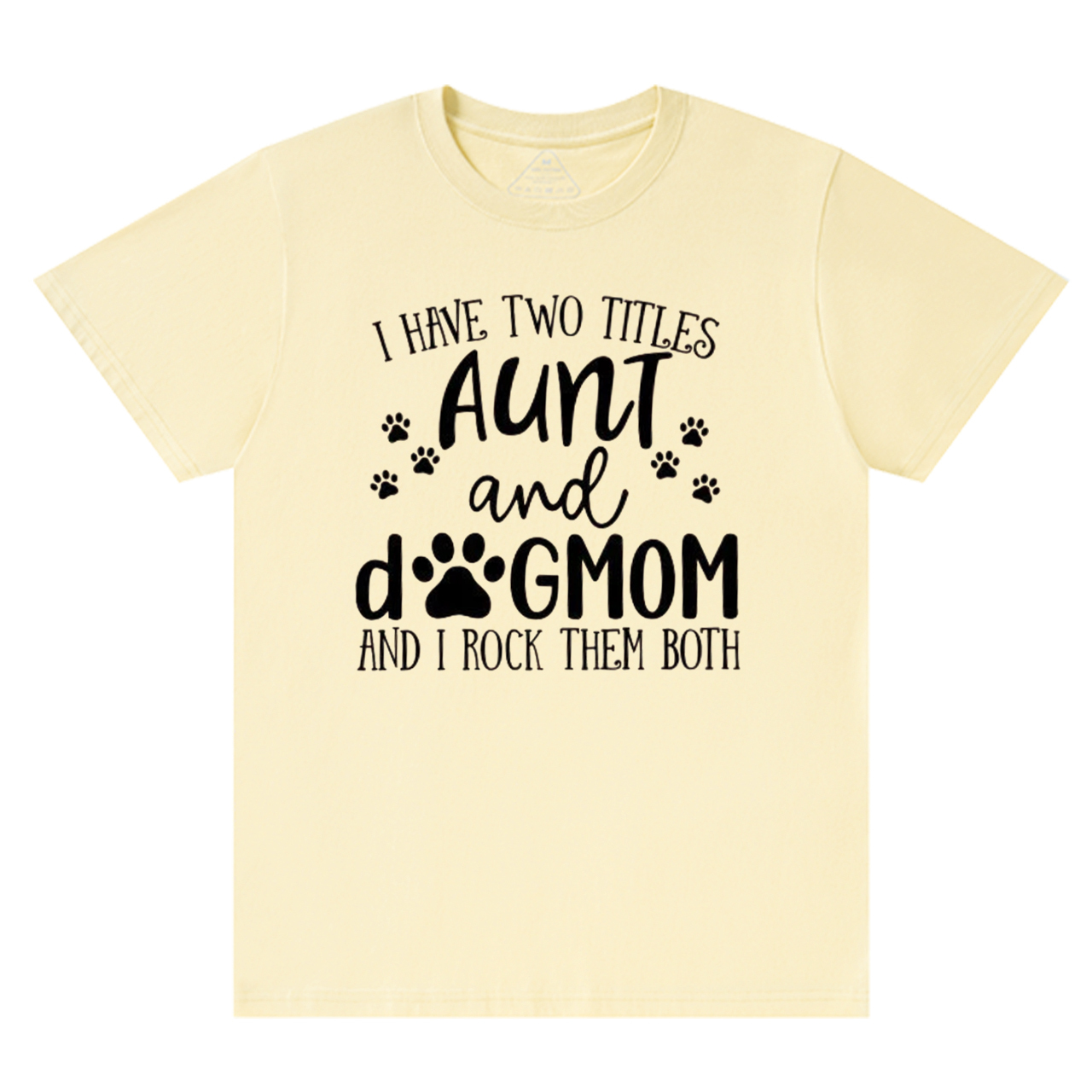 I Have Two Titles Aunt T-Shirts