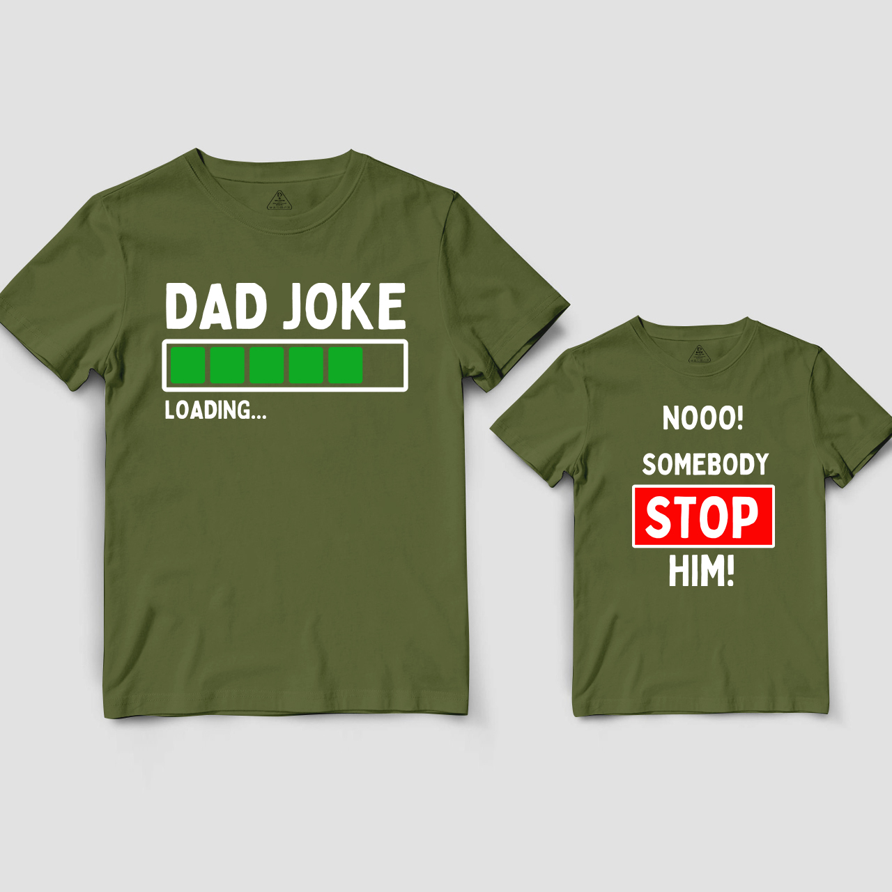 Dad Joke Loading Nooo! Matching T-Shirts For Dad&Me