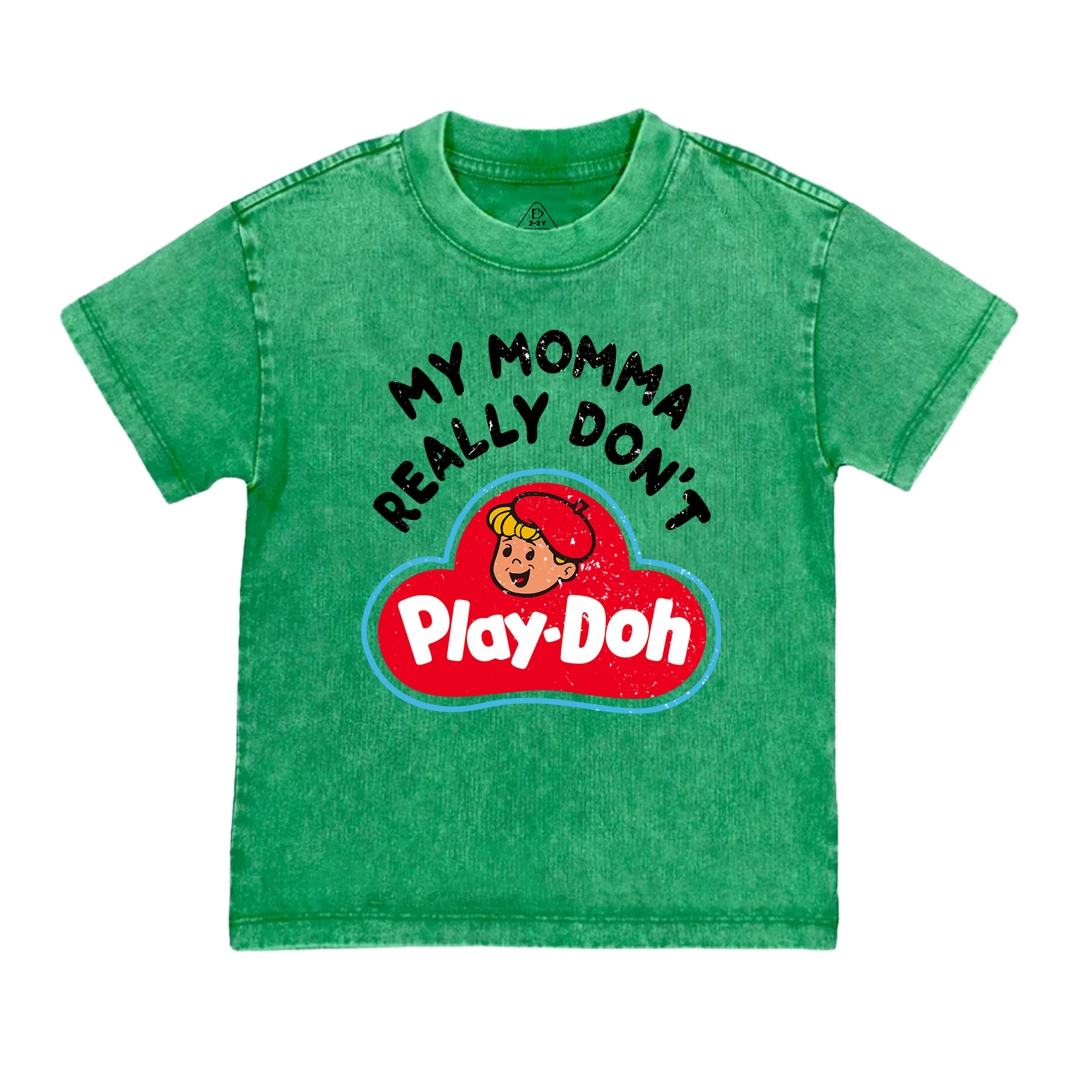 My Momma Really Don't Play-Doh Toddler&Kids Washed Tees