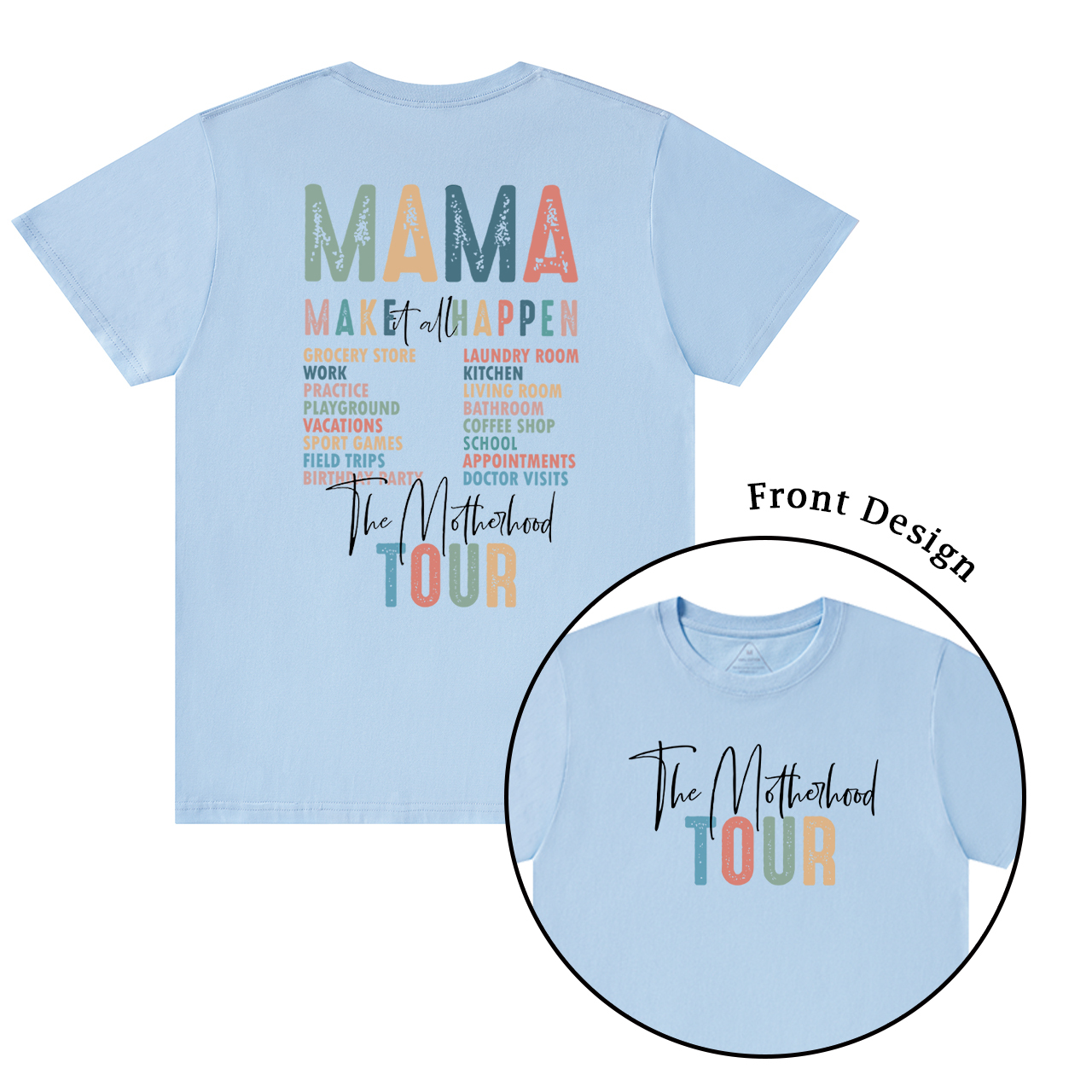The Motherhood Tour T-Shirts