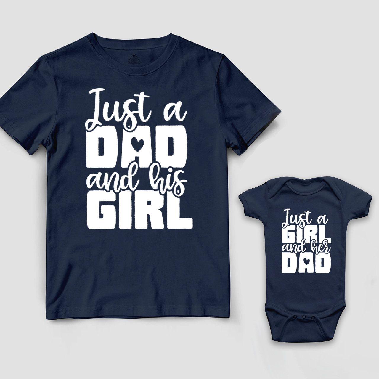 Just A Dad And His Girl Dad&Me Matching Shirts