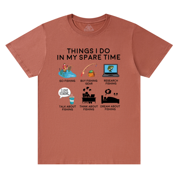 Fishing Things I Do In My Spare Time Dad T-Shirt