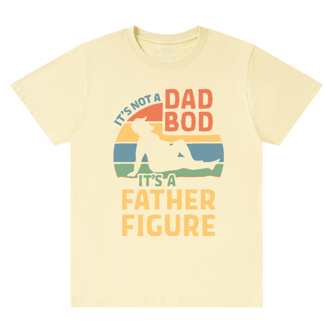 It's Not A Dad Bod It's A Father Figure T-shirt