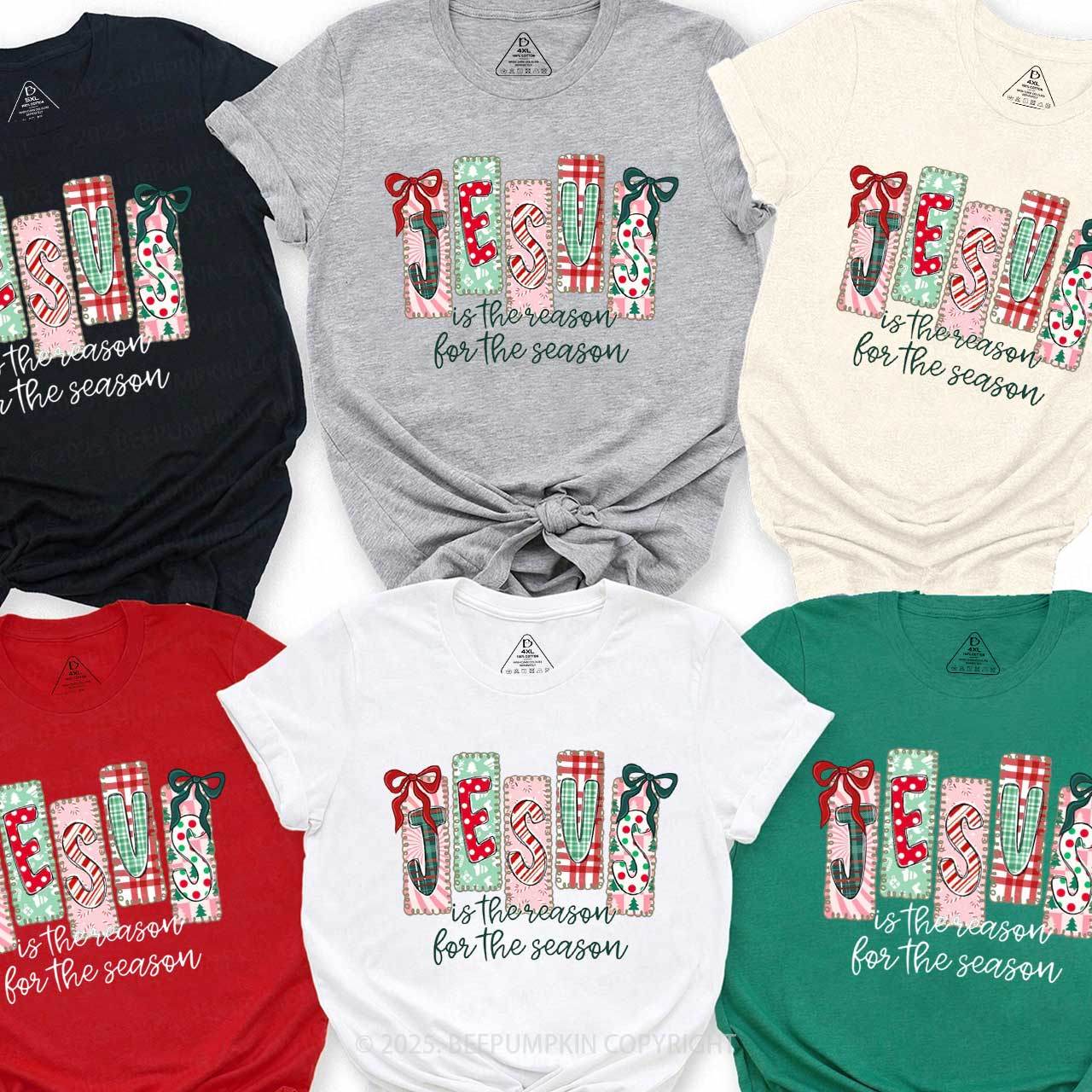Jesus Is The Reason For The Season Family Matching T-Shirts Beepumpkin