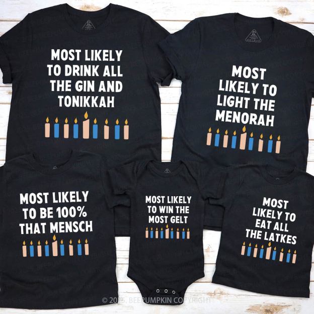 Most Likely 12 Designs Hanukkah Family Matching Shirt