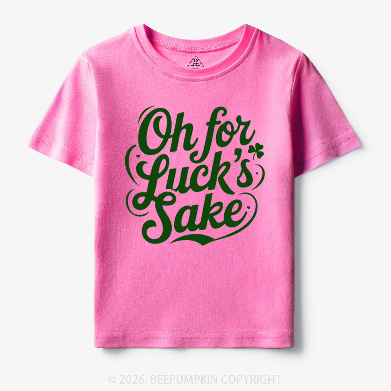 Oh For Luck’s Sake St. Patrick's Day Toddler&Kid's Tees Beepumpkin