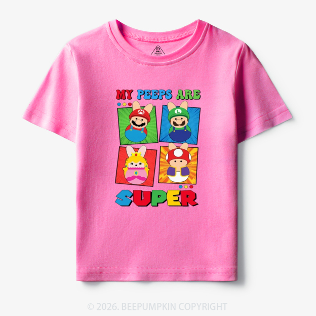 Easter My Peeps Are Super Toddler&Kid's Tees