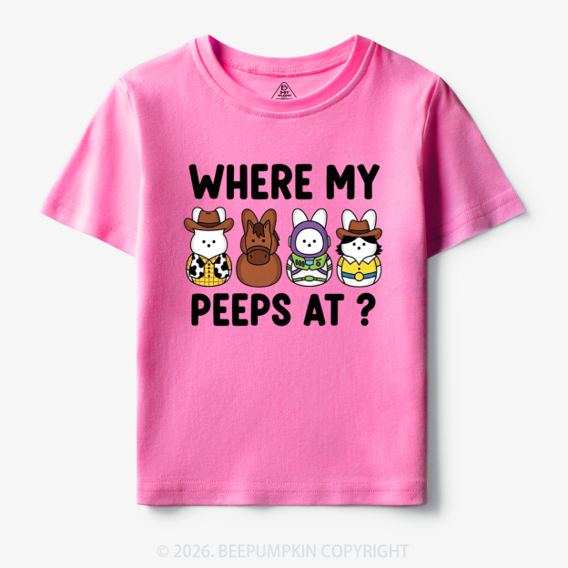 Where My Peeps At Easter Toddler&Kid's Tees