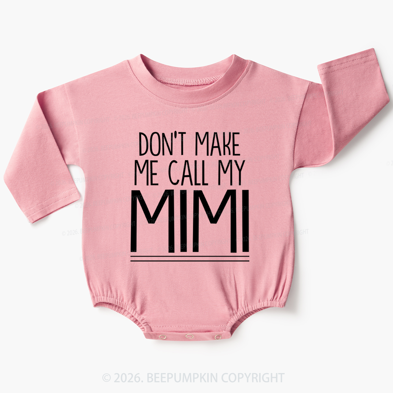 Personalized Don't Make Me Call My Mimi Baby Bubble Romper Beepumpkin 7