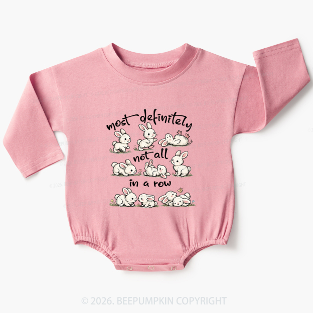 Funny Bunnies Not All In a Row Sarcastic Baby Bubble Romper