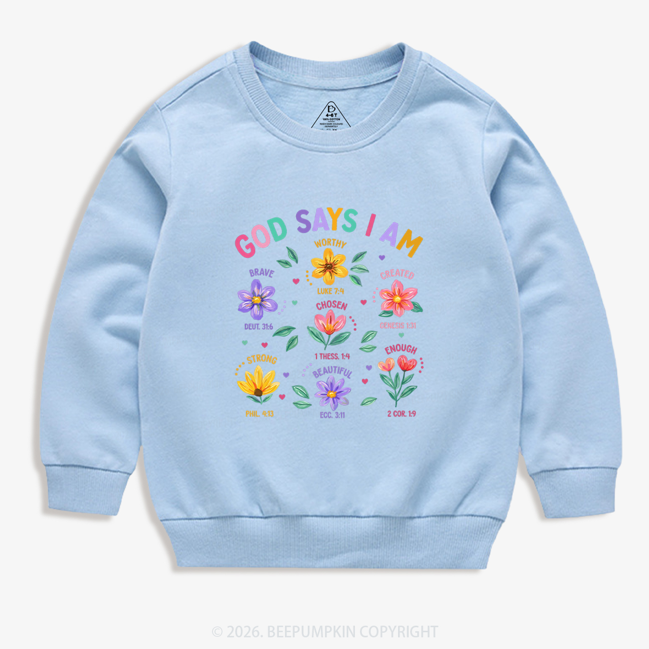 God Says I Am Flowers Kid's Sweatshirt